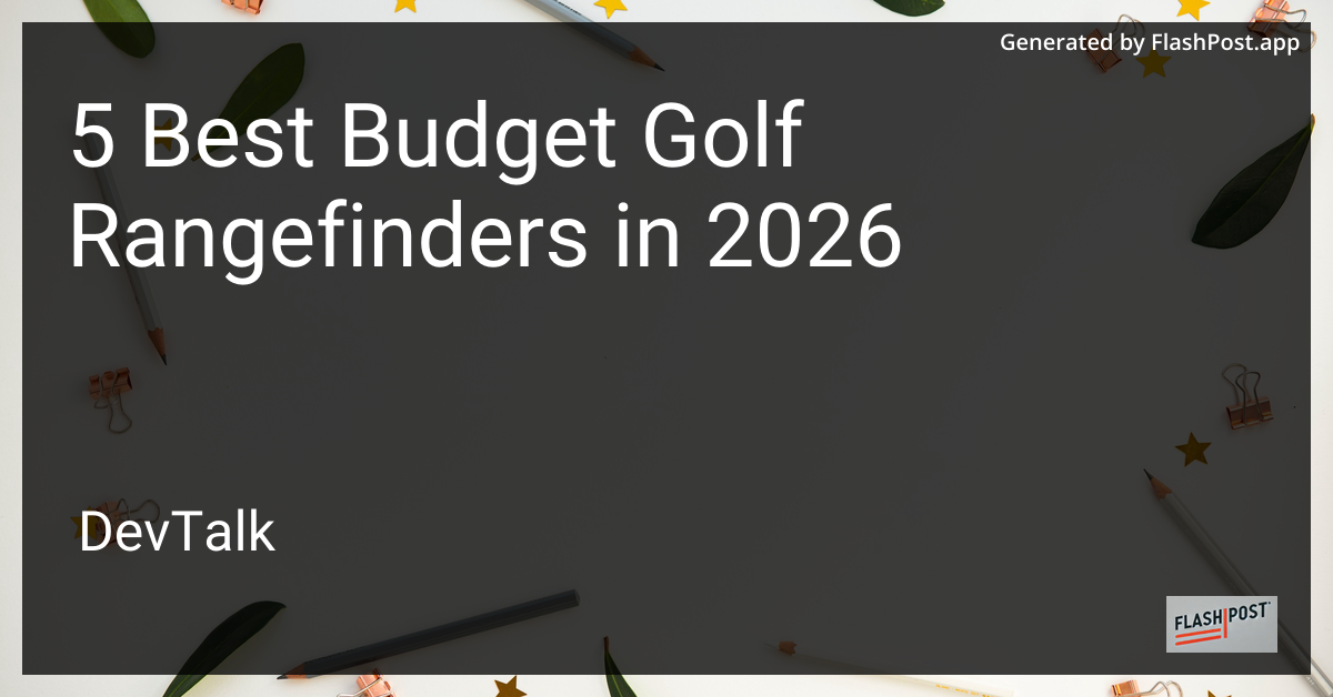 5 Best Budget Golf Rangefinders in 2026