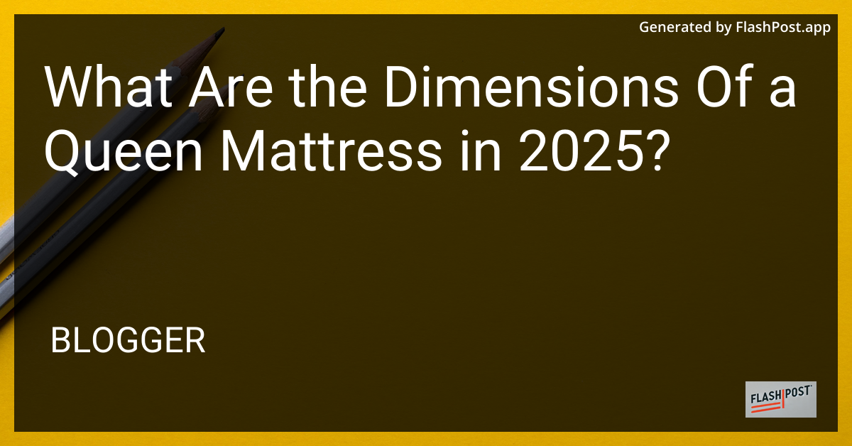 Queen Mattress Dimensions