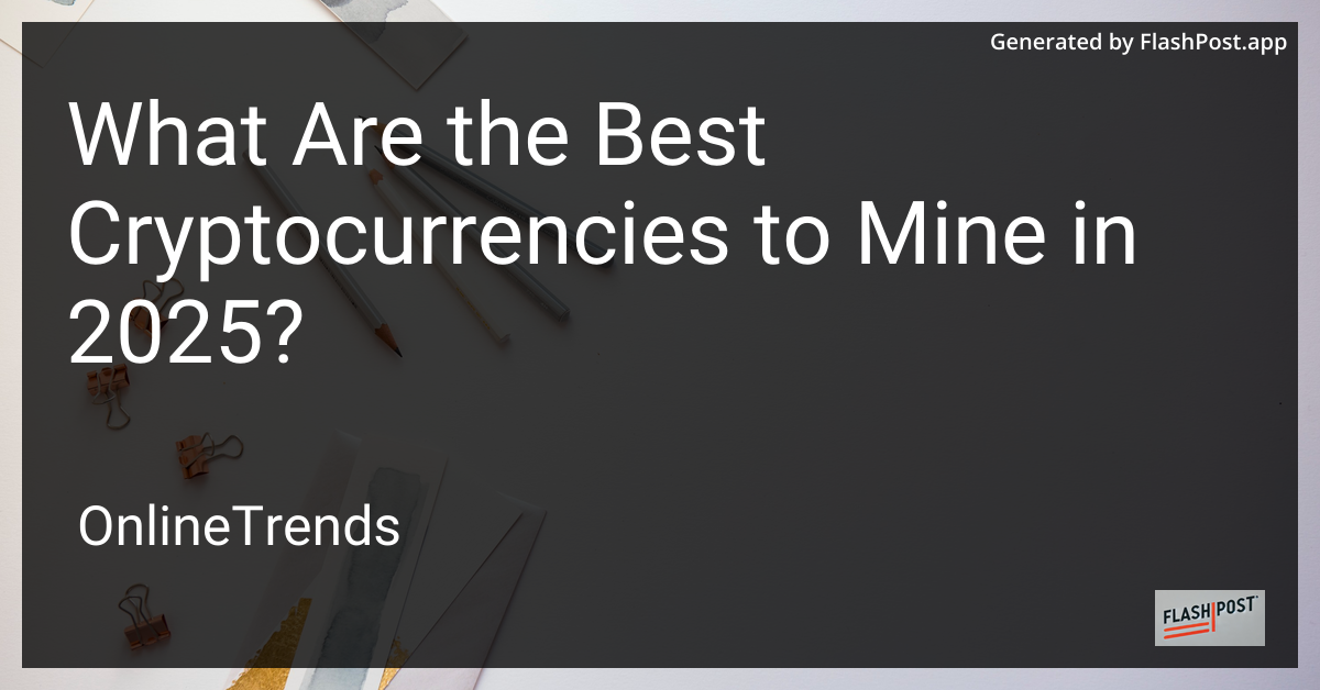 Cryptocurrencies Mining