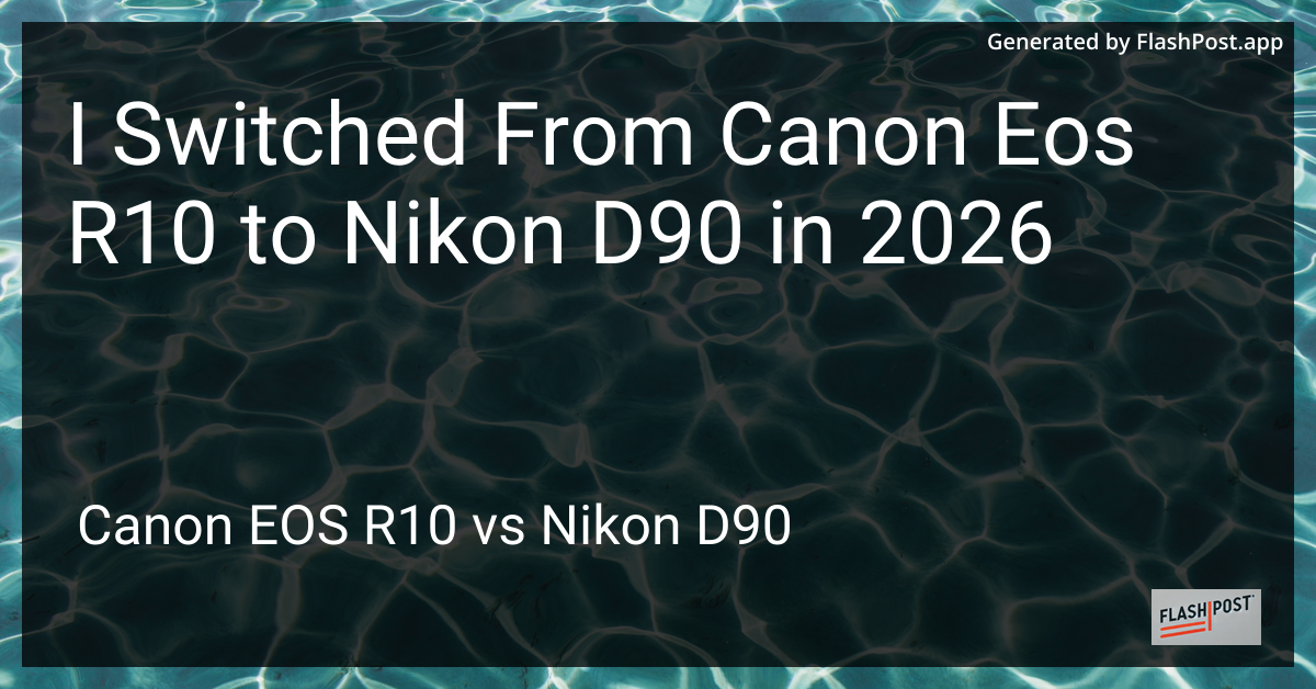 I Switched From Canon Eos R10 to Nikon D90 in 2026