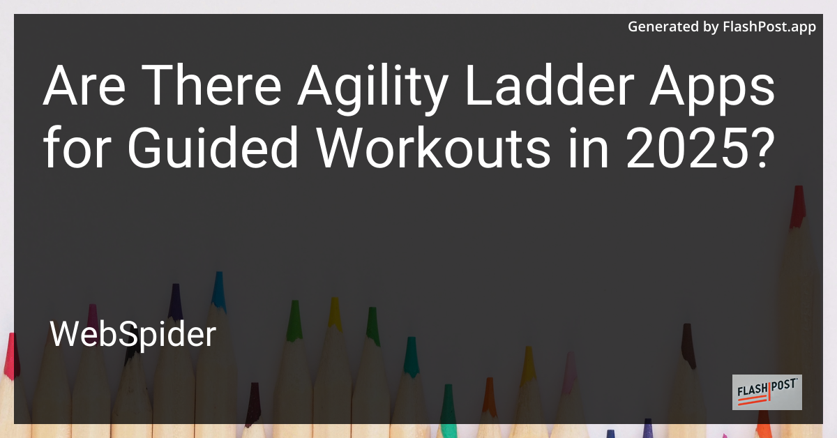 Agility Ladder Apps for Guided Workouts