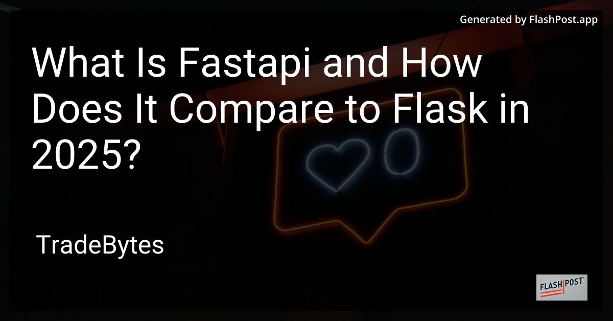 FastAPI vs Flask