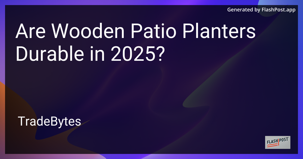 Wooden Patio Planters