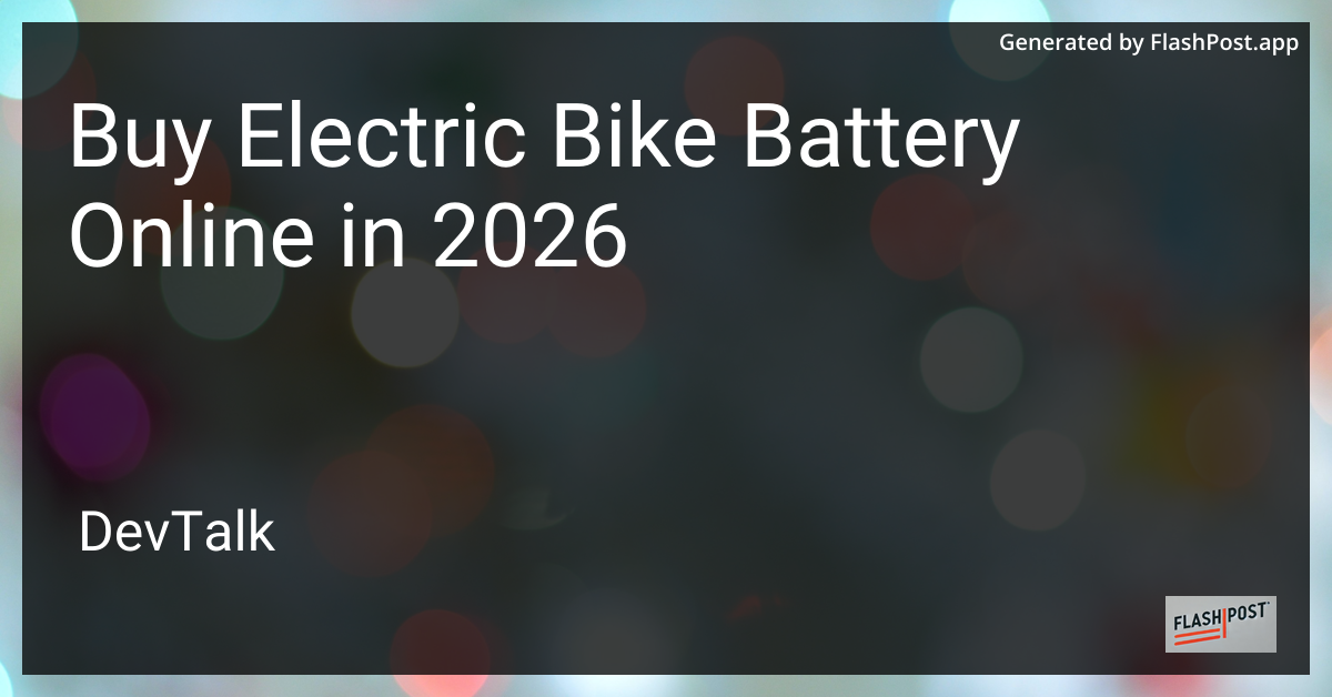 Buy Electric Bike Battery Online in 2026