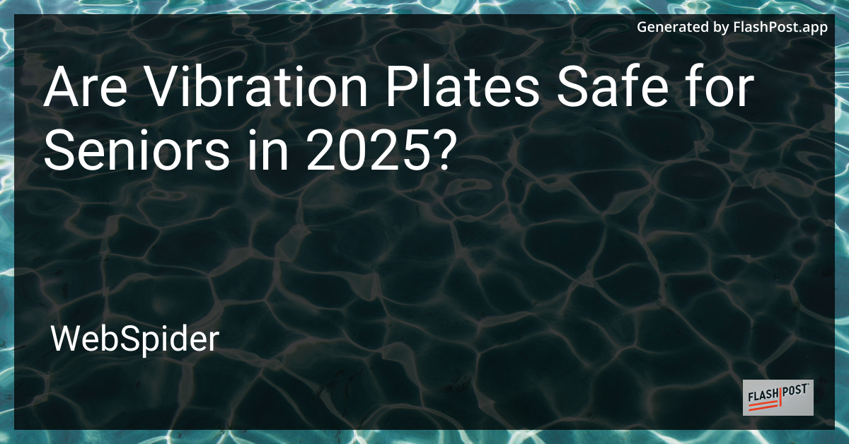 Vibration Plates for Seniors