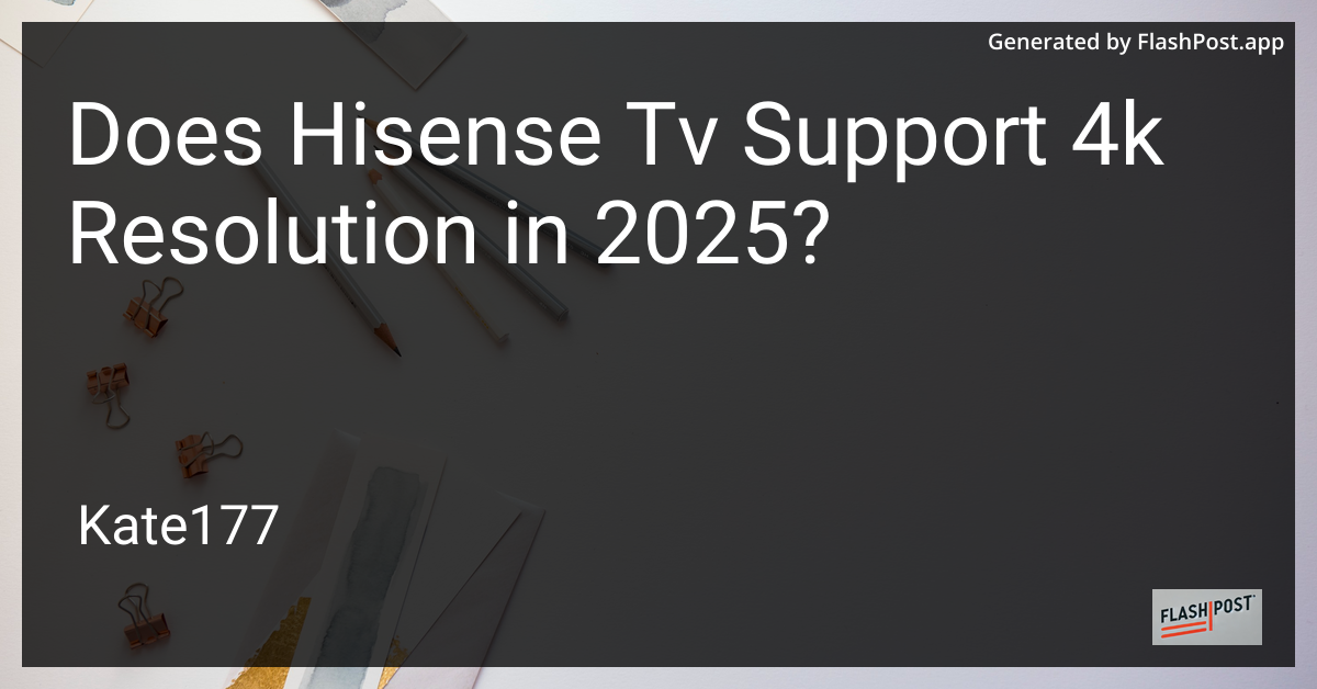 Hisense 4K TV