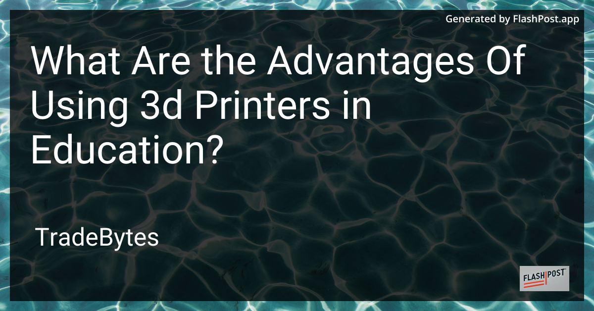 3D Printer in Education