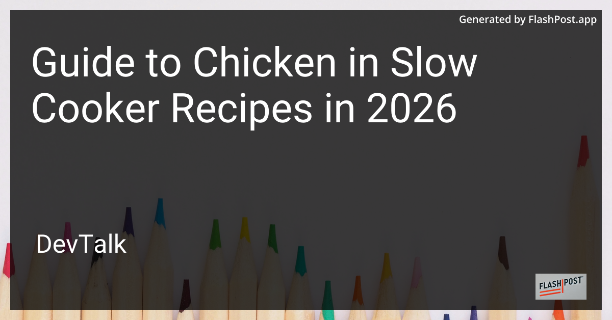 Guide to Chicken in Slow Cooker Recipes in 2026