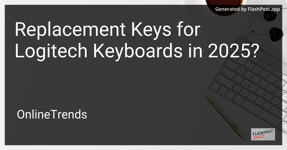 Logitech Keyboard Replacement Keys