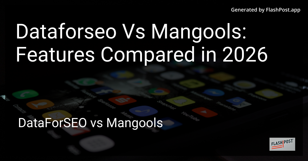 Dataforseo Vs Mangools: Features Compared in 2026