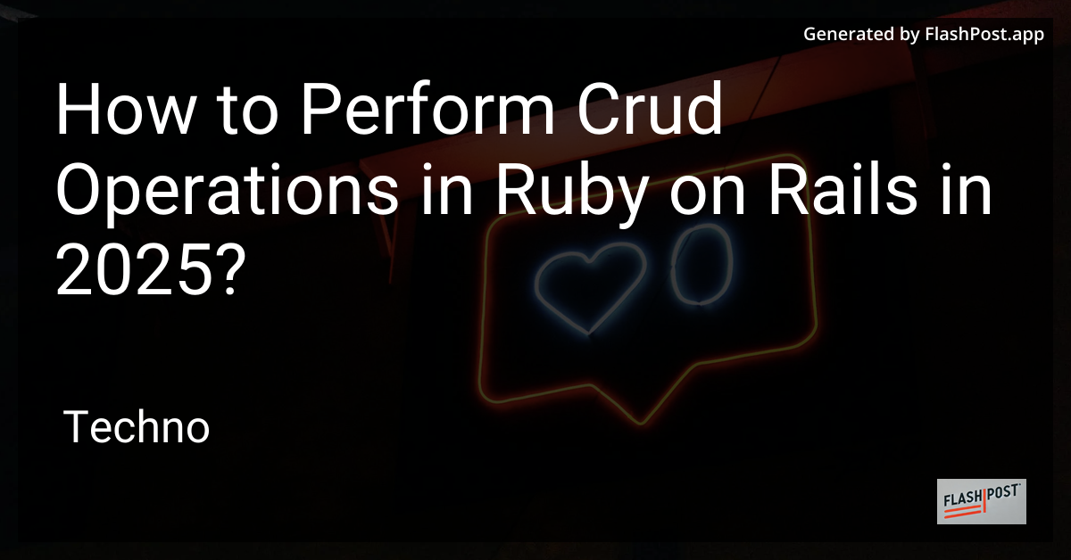 Ruby on Rails CRUD Operations