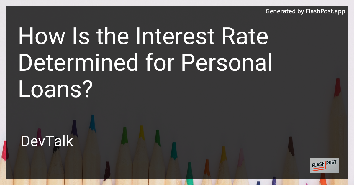 how is the interest rate determined for personal loans?