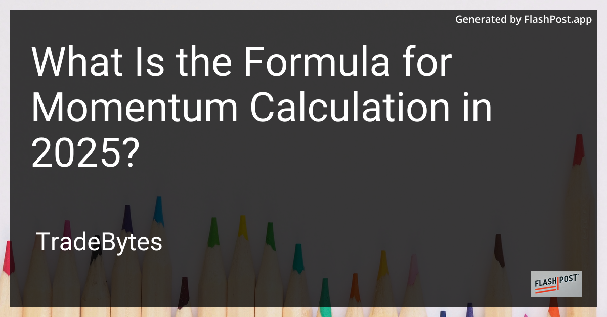 Momentum Calculation
