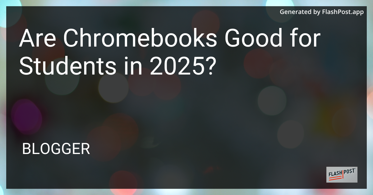 Chromebook for Students