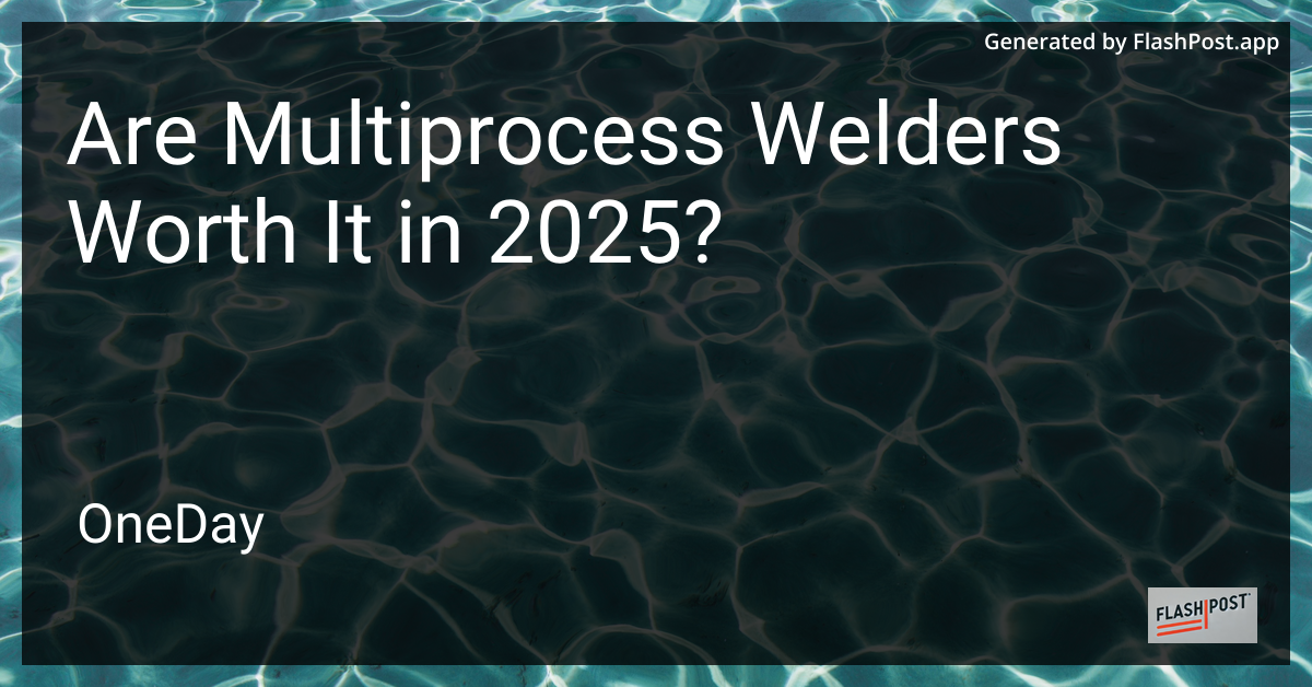 Multiprocess Welders