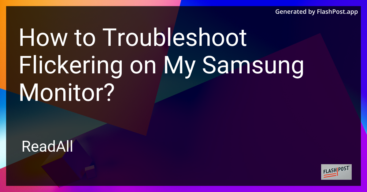 Samsung Monitor Flickering