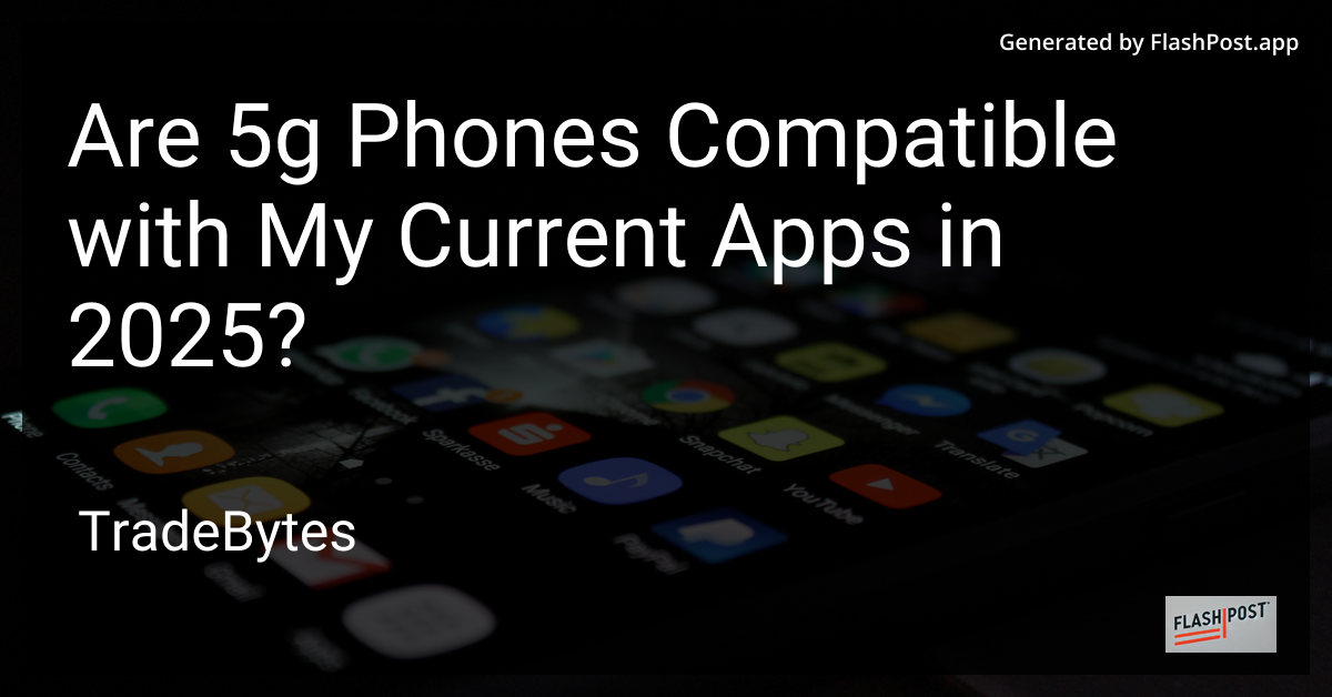 5G Phone Compatibility