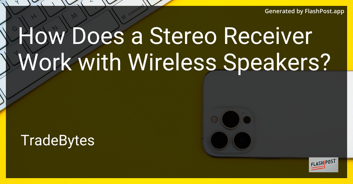 Stereo Receiver with Wireless Speakers