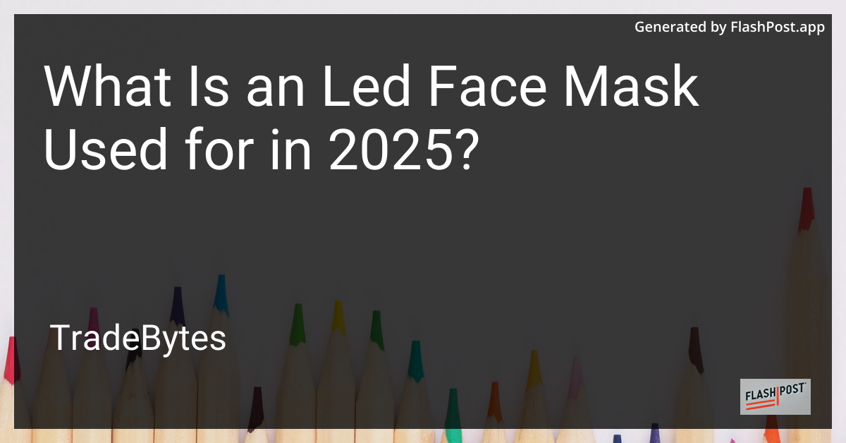 LED Face Mask 2025