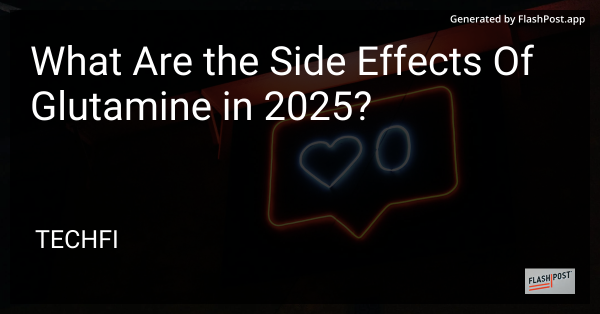 Glutamine