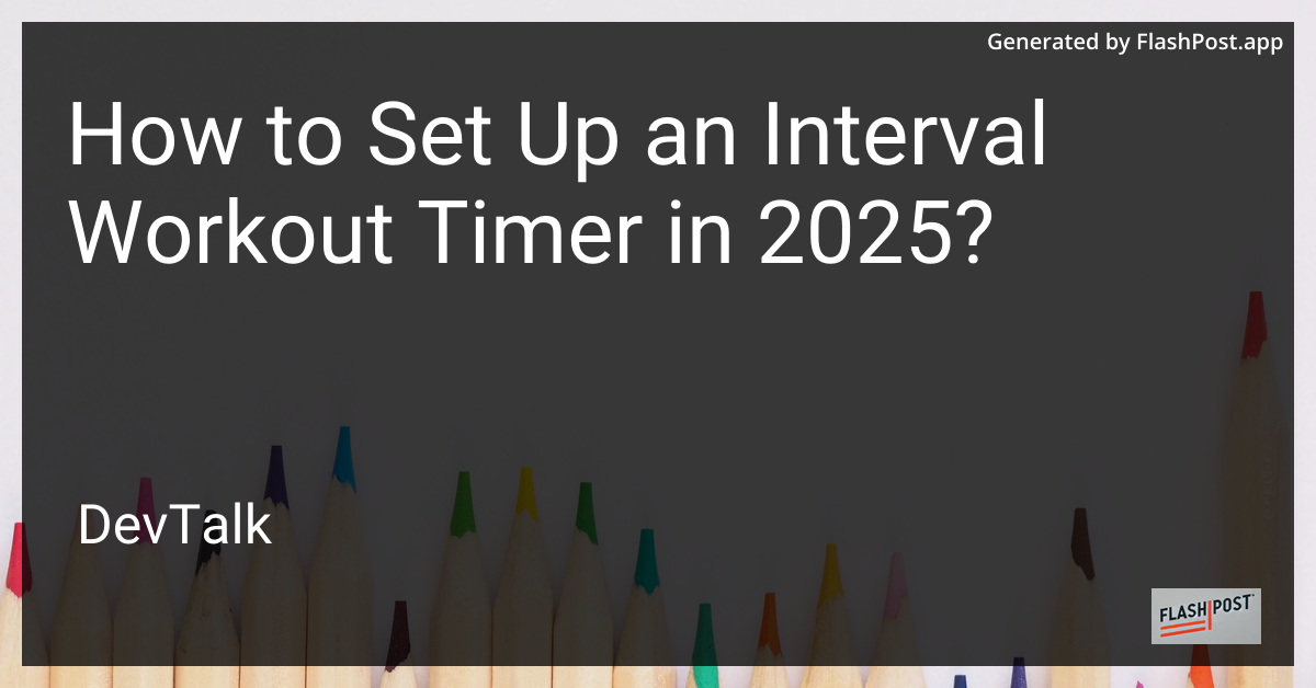 how to set up an interval workout timer in 2025?
