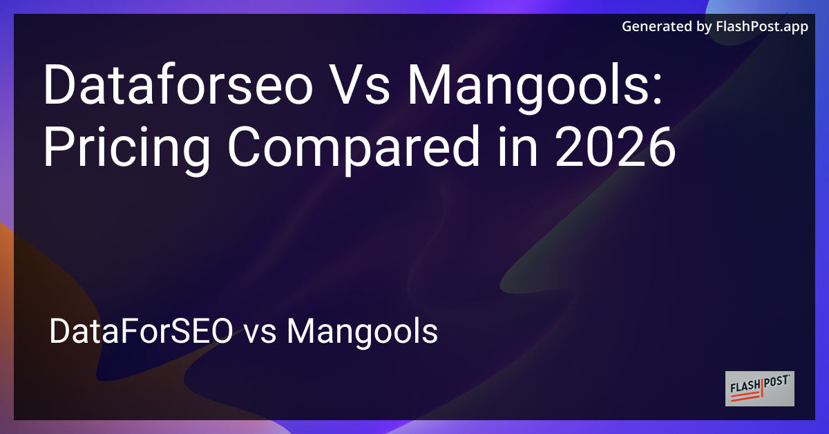 Dataforseo Vs Mangools: Pricing Compared in 2026