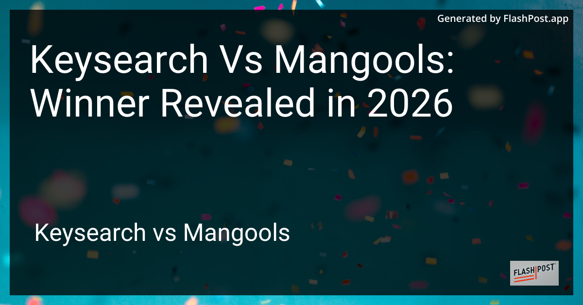 Keysearch Vs Mangools: Winner Revealed in 2026