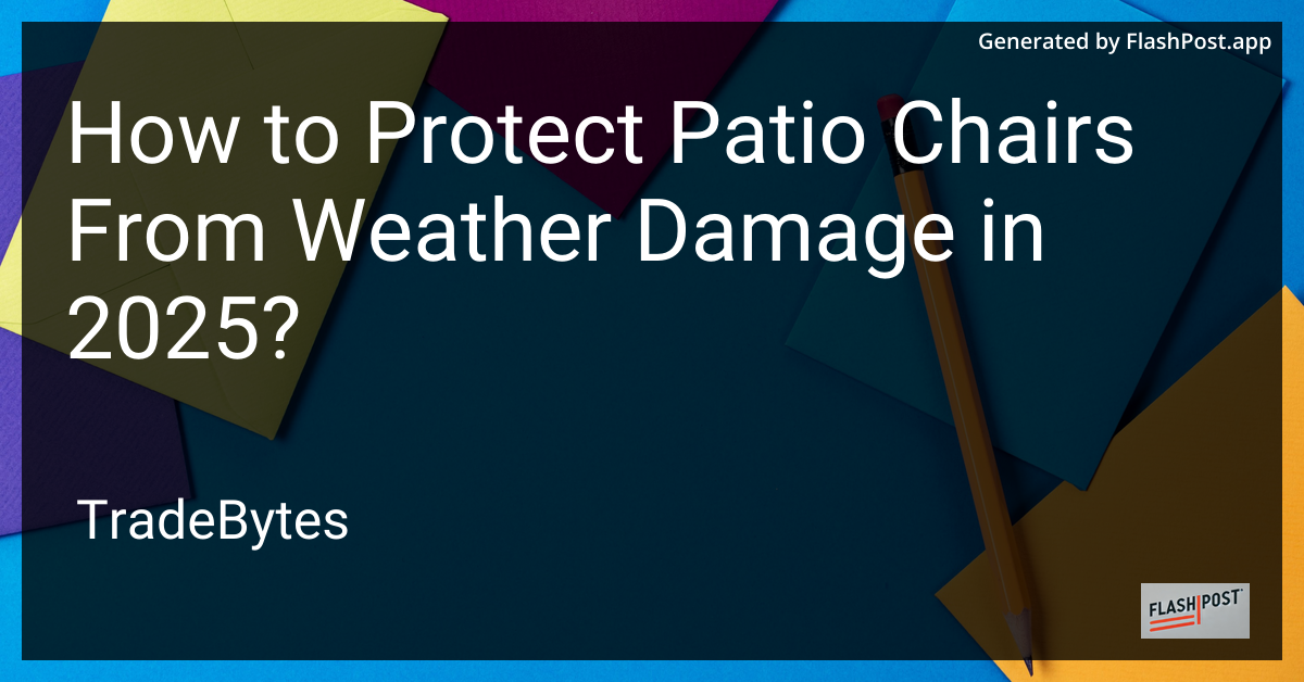 Protect Your Patio Chairs
