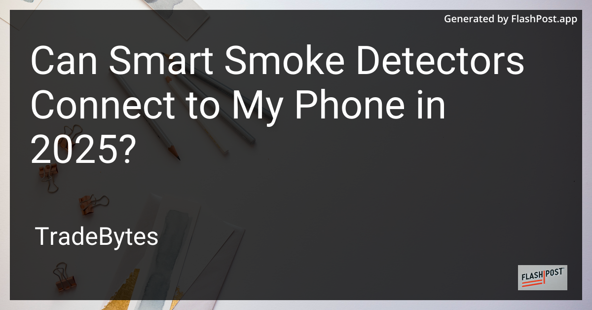 Smart Smoke Detectors