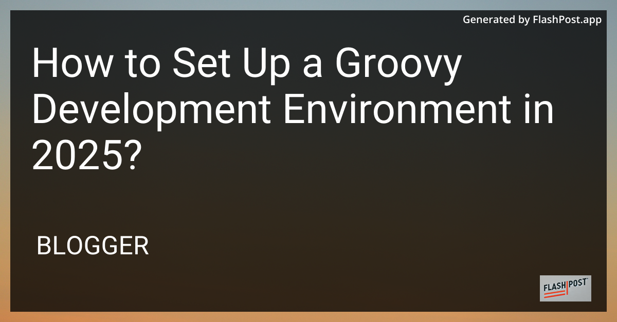 Groovy Development Environment