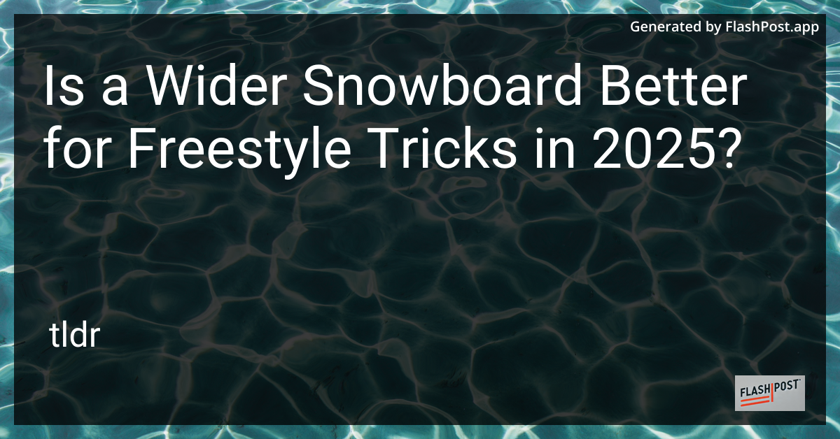 Snowboard Freestyle