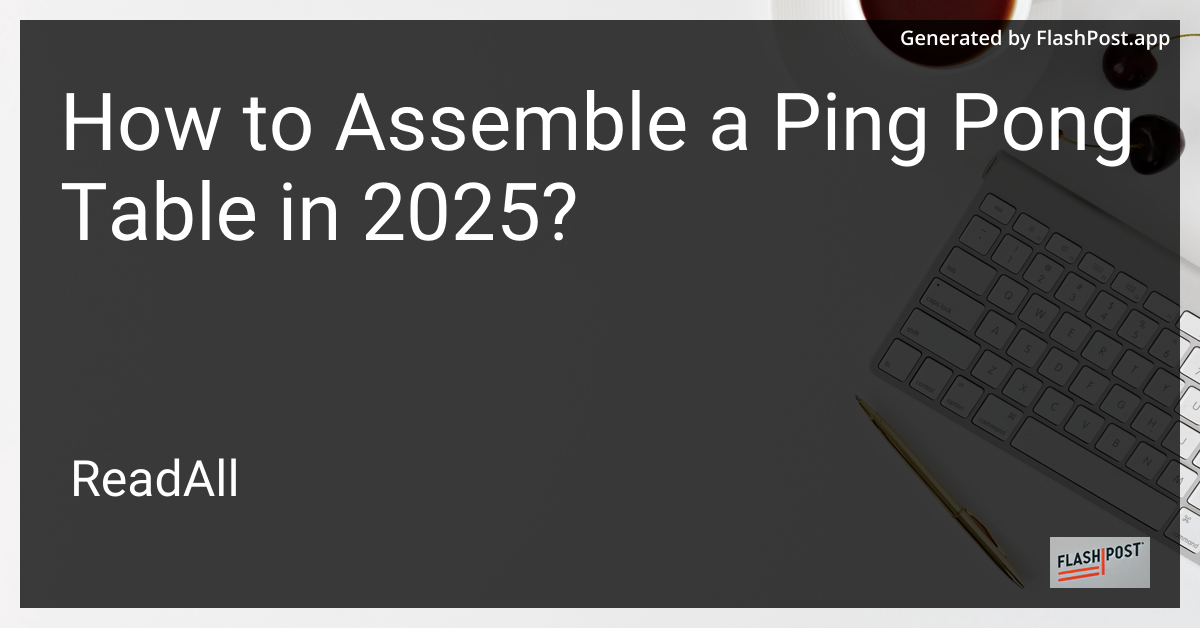 Ping Pong Table Assembly