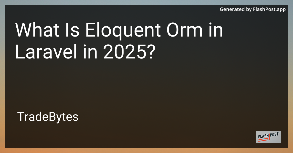 Eloquent ORM in Laravel