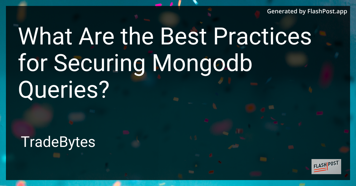 Securing MongoDB Queries
