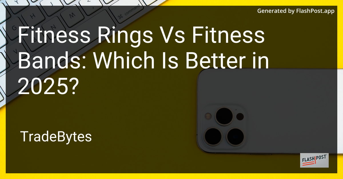 Fitness Rings vs Fitness Bands