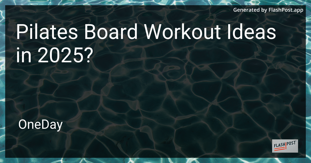 Pilates Board Workout