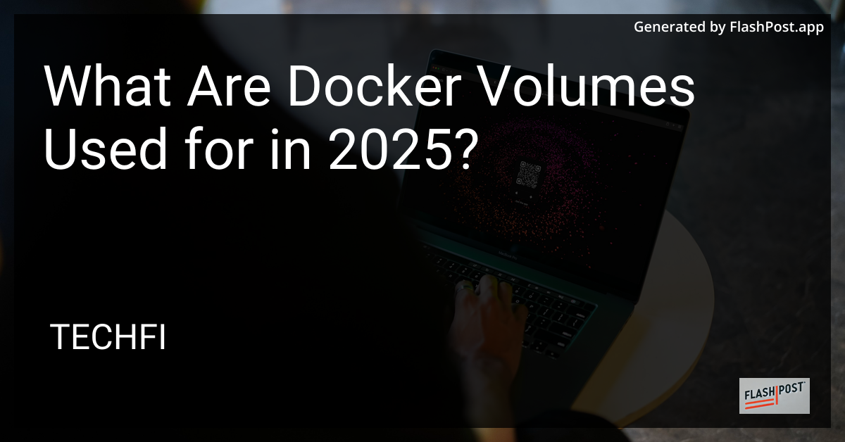 Understanding Docker Volumes