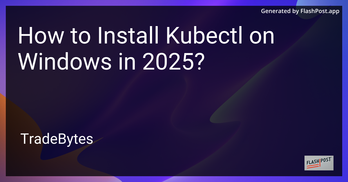 Install kubectl on Windows