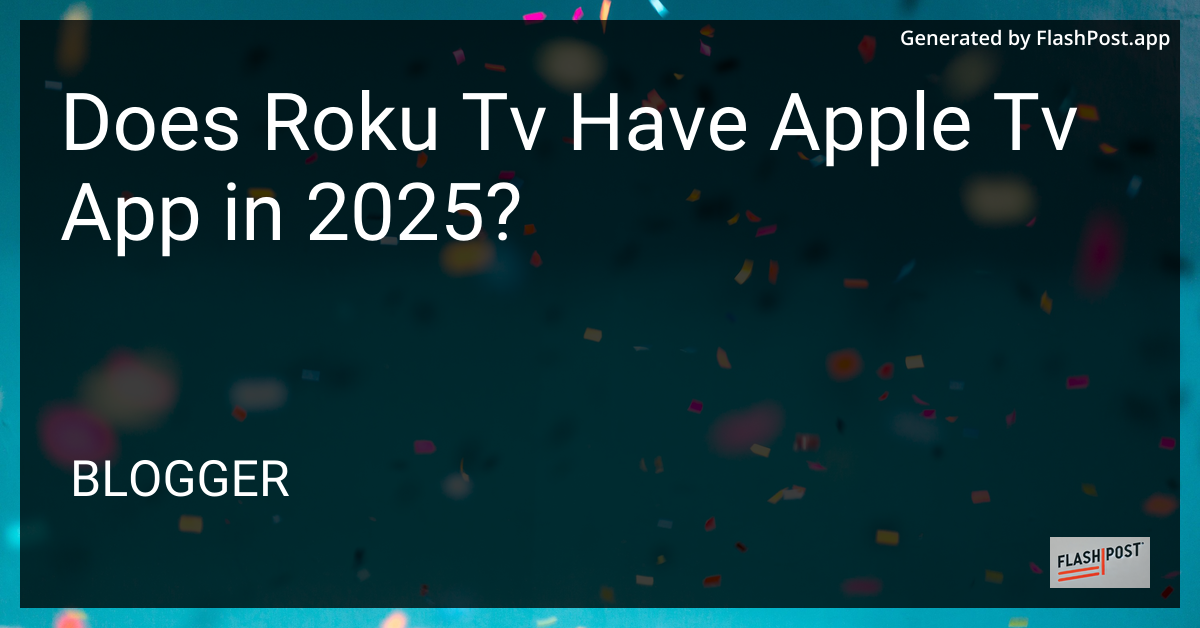 Roku TV with Apple TV App