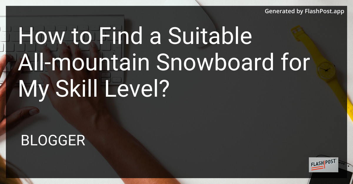 All-Mountain Snowboard