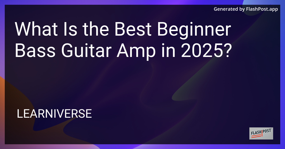 Beginner Bass Guitar Amp