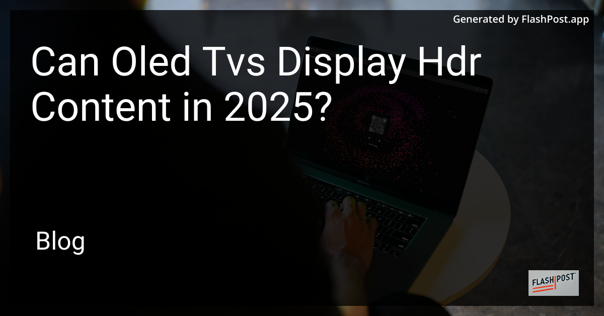 OLED TV displaying HDR content