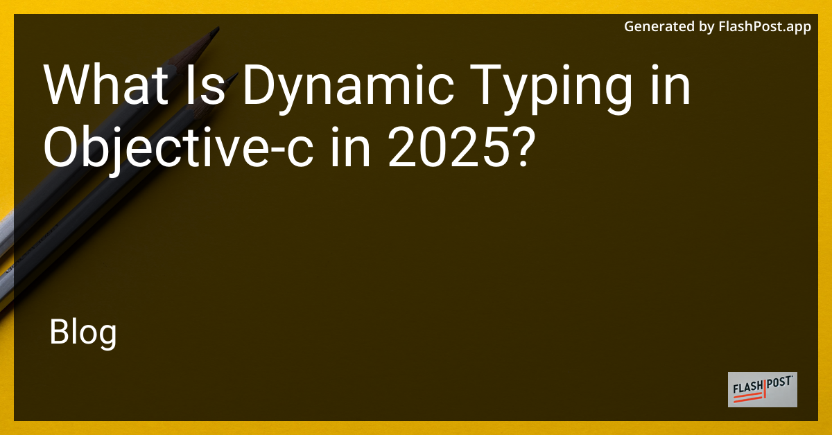 Dynamic Typing in Objective-C