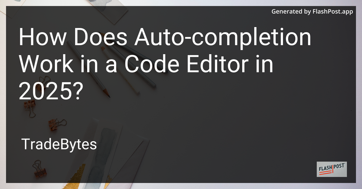 Auto-Completion in Code Editors
