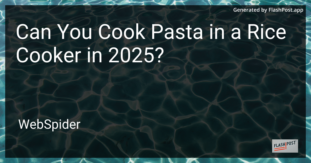 Cooking Pasta in a Rice Cooker