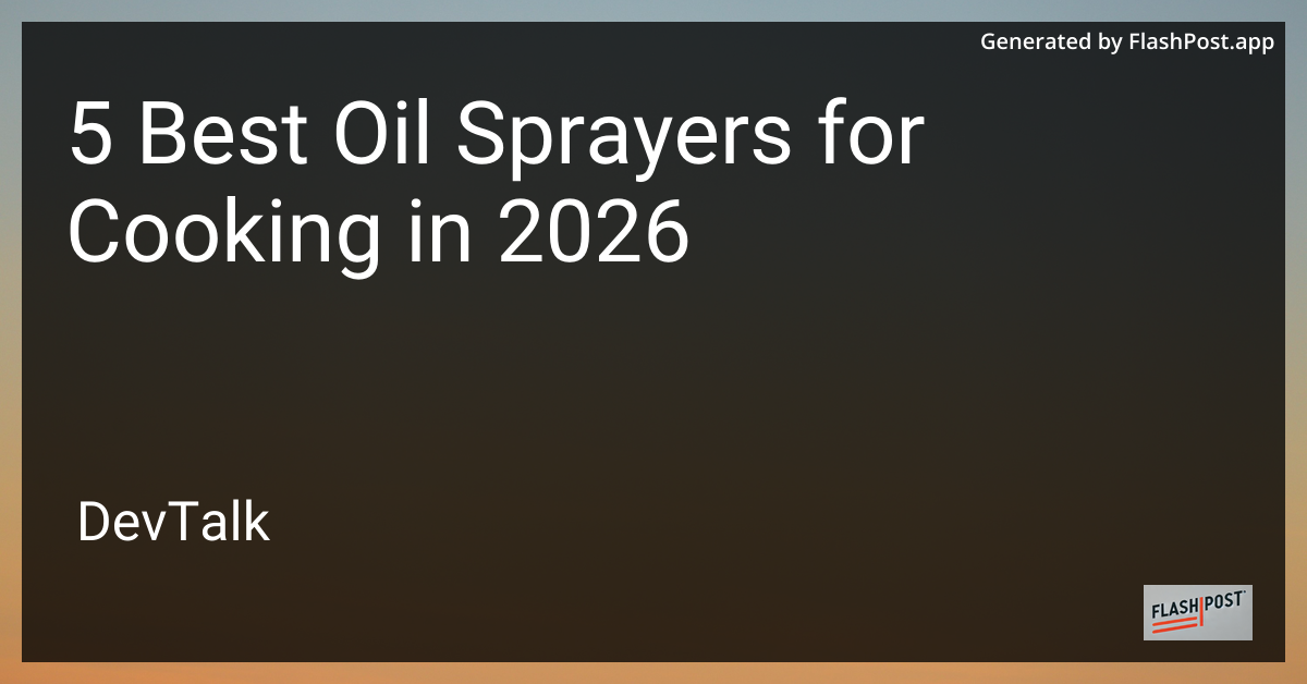 5 Best Oil Sprayers for Cooking in 2026