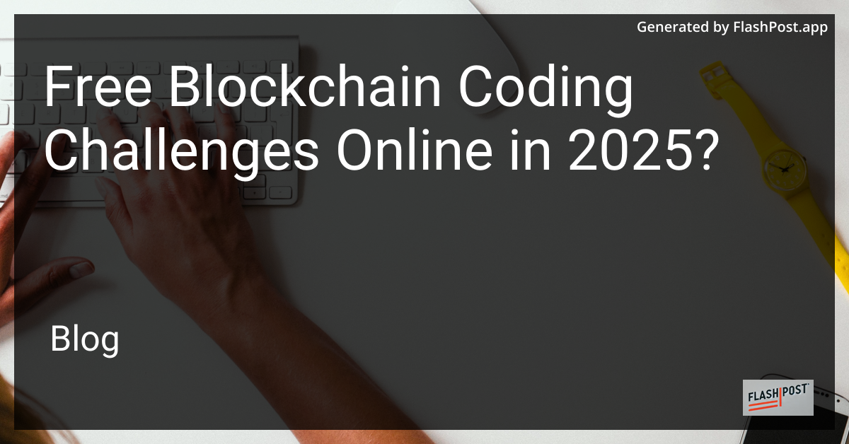 Blockchain Coding Challenges