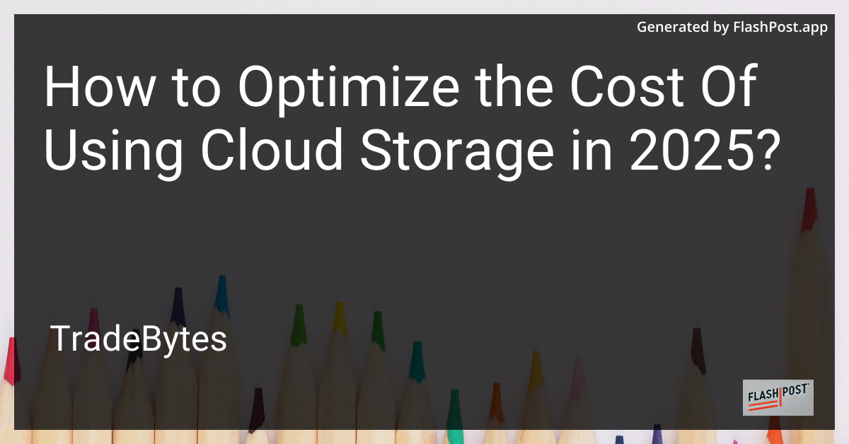 Cloud Storage Optimization