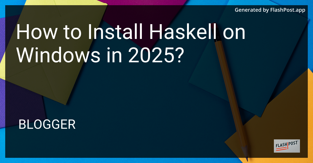 Haskell Installation on Windows