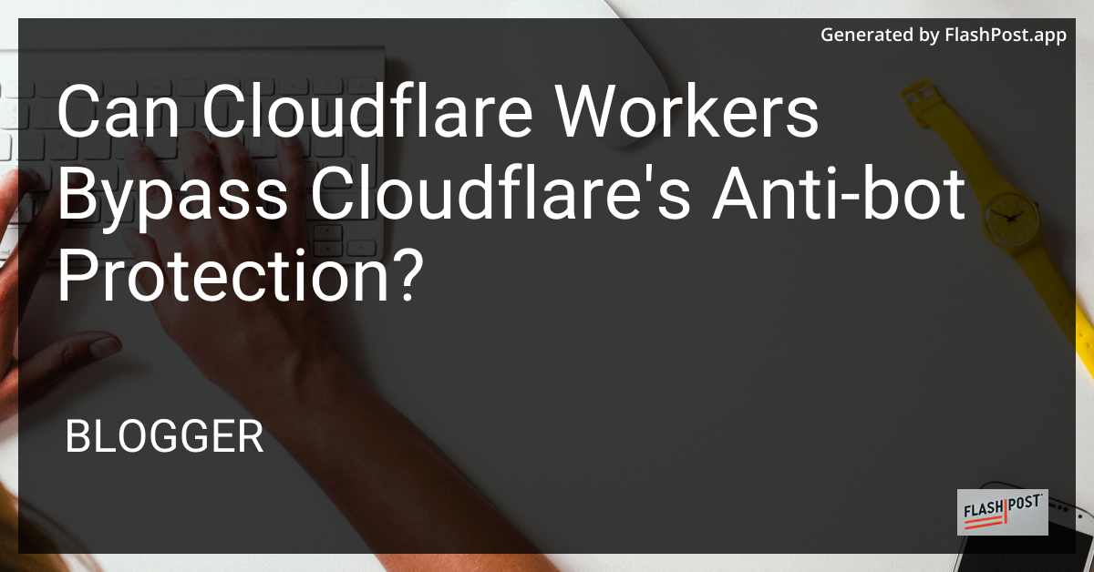 Cloudflare Workers